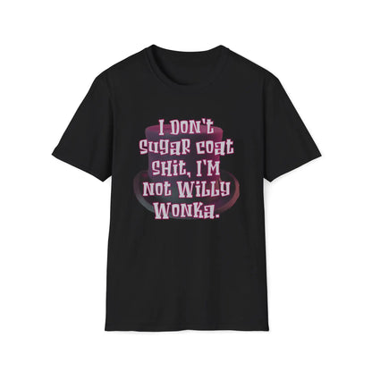 I Don't Sugar Coat Women's Tee - Wicked Tees