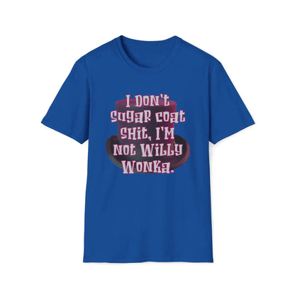 I Don't Sugar Coat Women's Tee - Wicked Tees