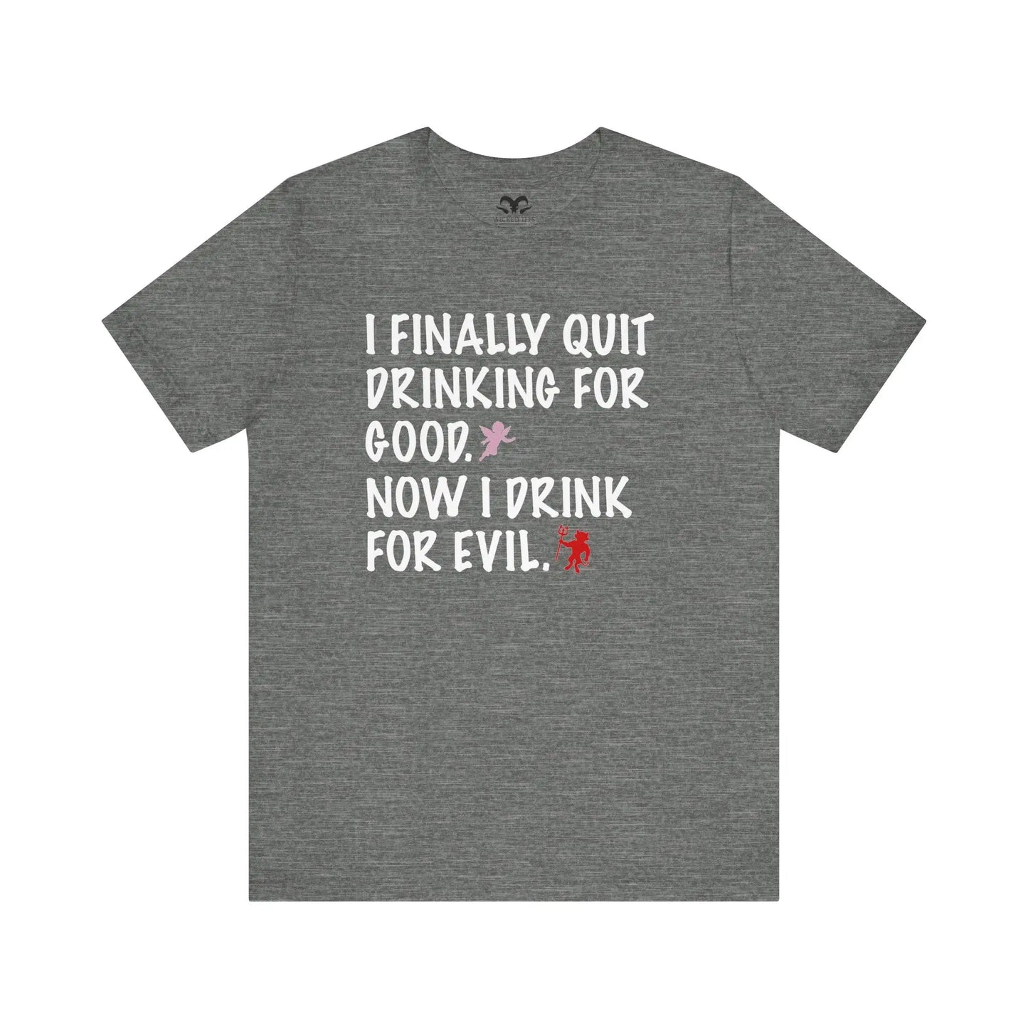 I Finally Quit Drinking Men's Short Sleeve Tee - Wicked Tees