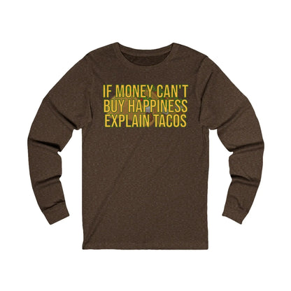 If Money Can't Buy Happiness Men's Long Sleeve - Wicked Tees