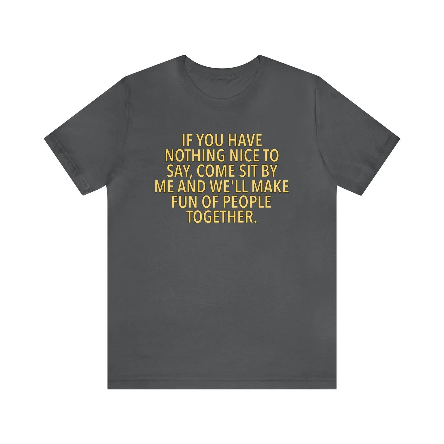 If You Have Nothing Nice To Say Men's Tee - Wicked Tees
