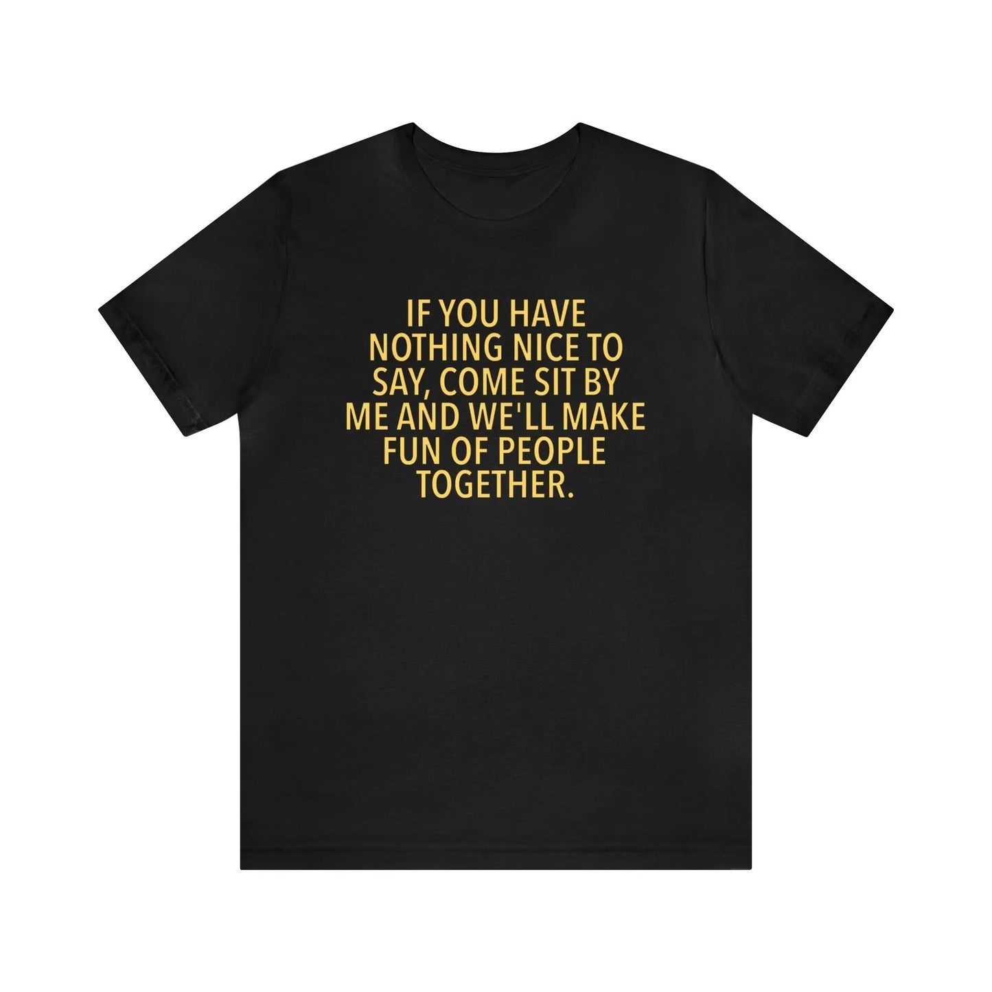 If You Have Nothing Nice To Say Men's Tee - Wicked Tees