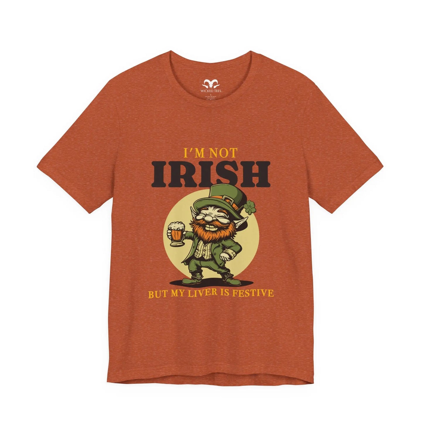 I'm Not Irish Men's Tee - Wicked Tees