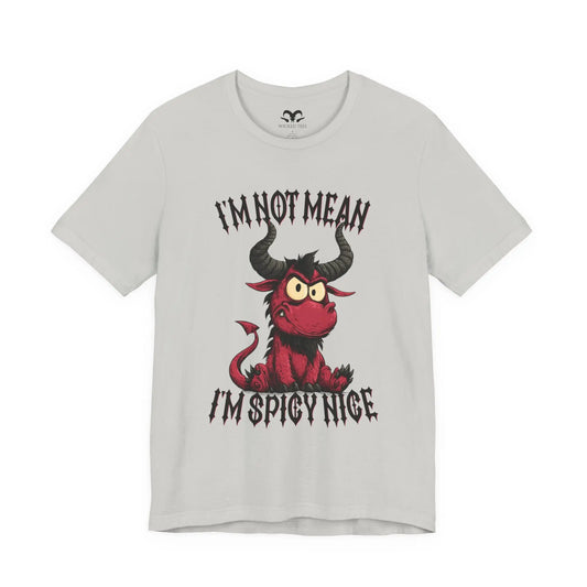 I'm Spicy Nice Men's Tee - Wicked Tees