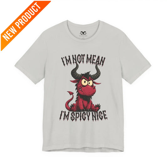 I'm Spicy Nice Men's Tee - Wicked Tees