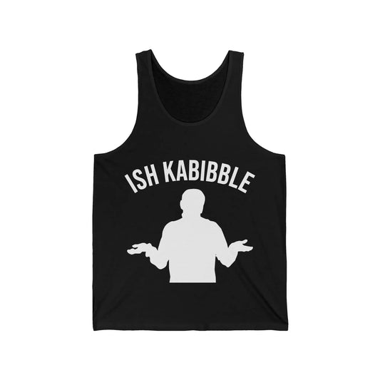 Ish Kabibble Men's Tank - Wicked Tees
