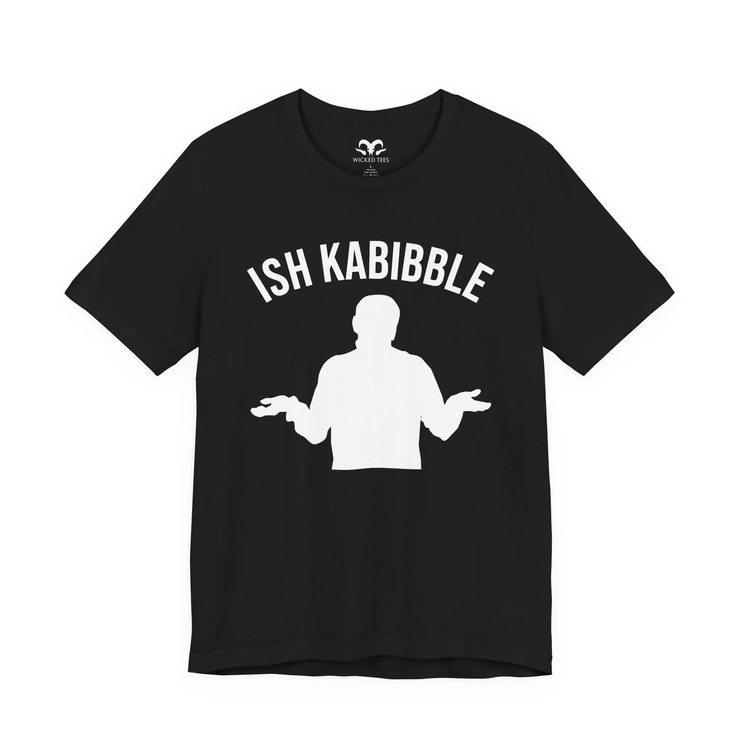 Ish Kabibble Men's Tee - Wicked Tees
