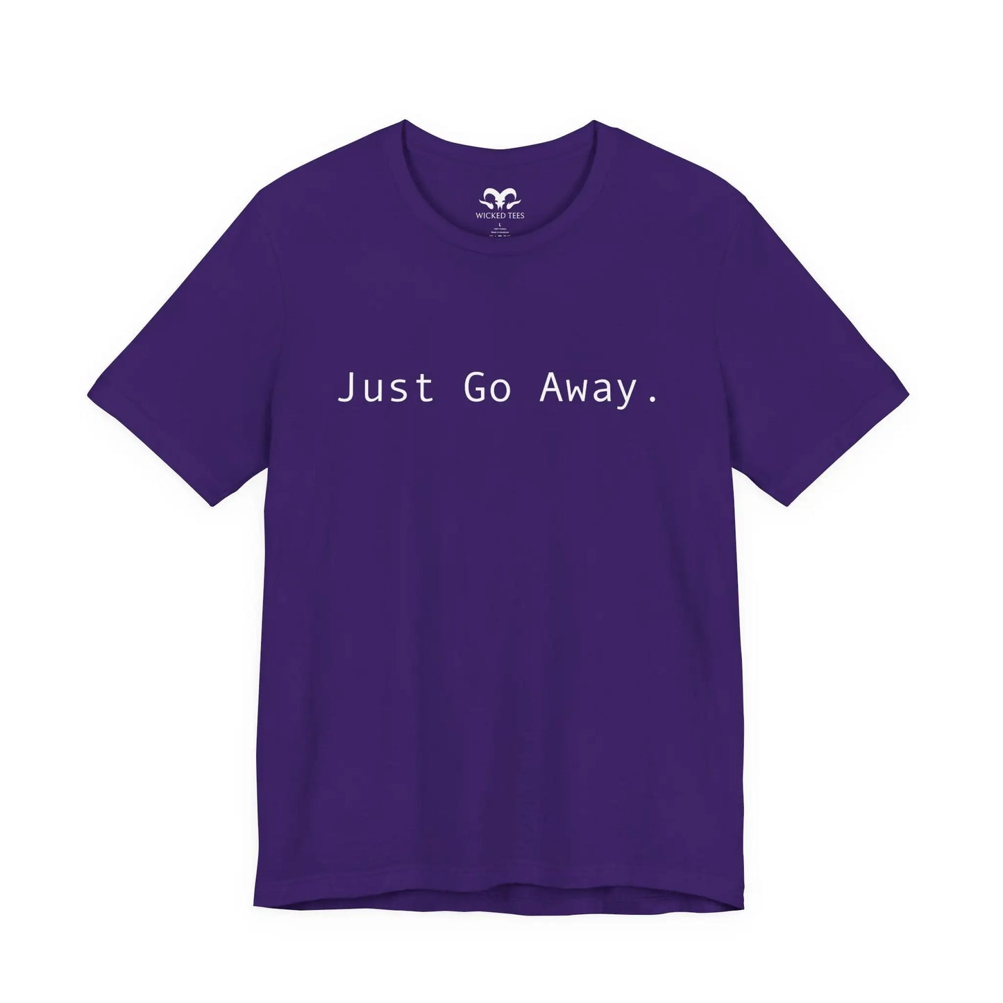 Just Go Away Men's Tee - Wicked Tees