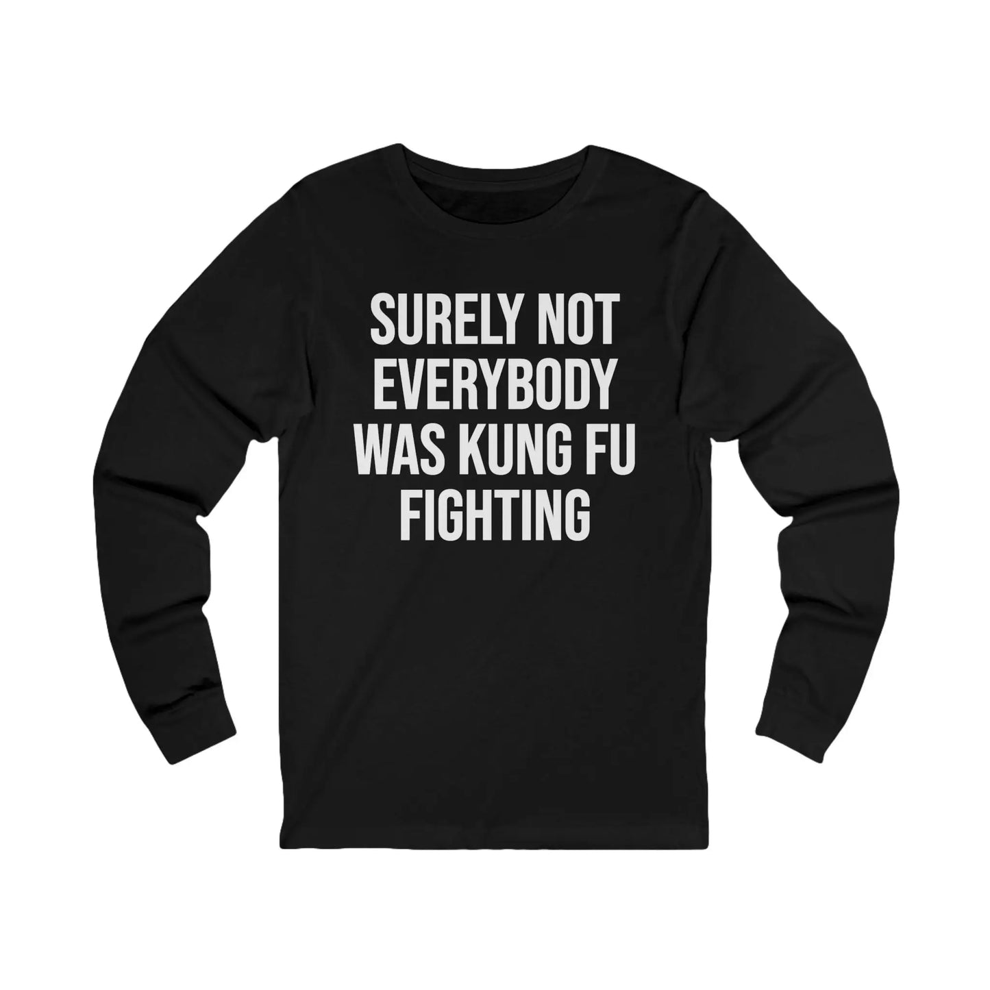 Kung Fu Fighting Men's Long Sleeve Tee - Wicked Tees