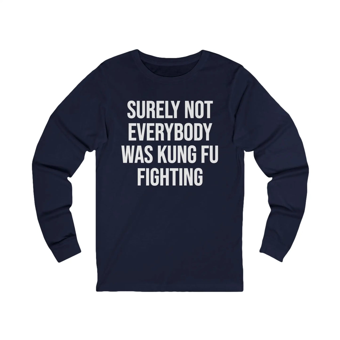 Kung Fu Fighting Men's Long Sleeve Tee - Wicked Tees