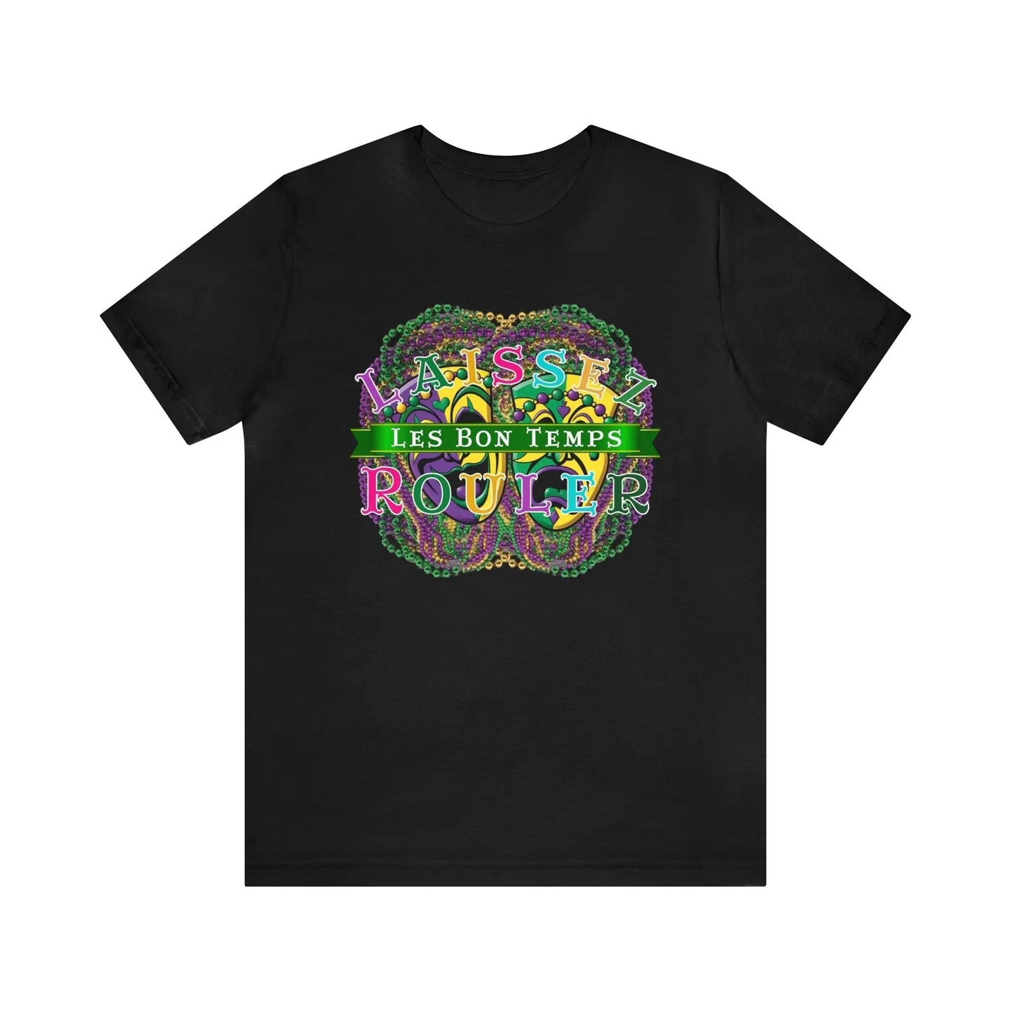 Laissez Les Bon Temps Rouler Men's Tee - Wicked Tees