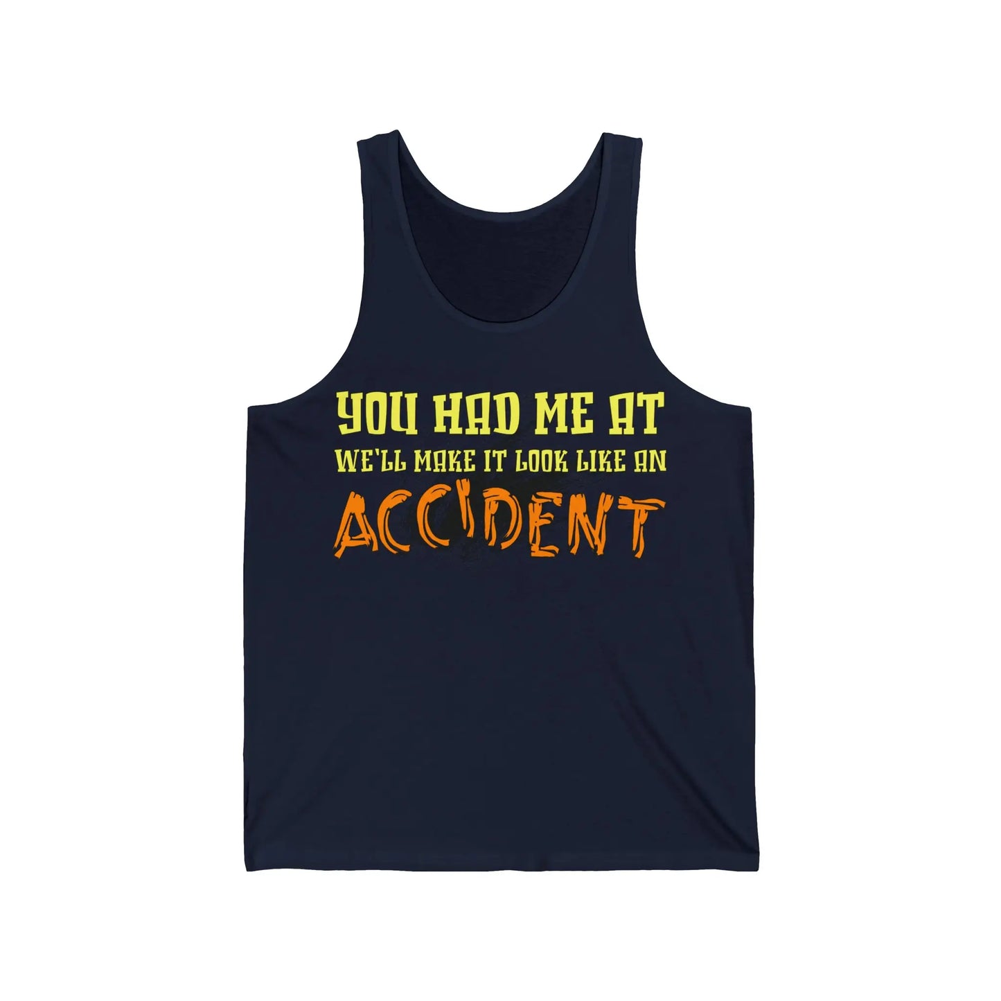 Make It Look Like An Accident Men's Tank - Wicked Tees