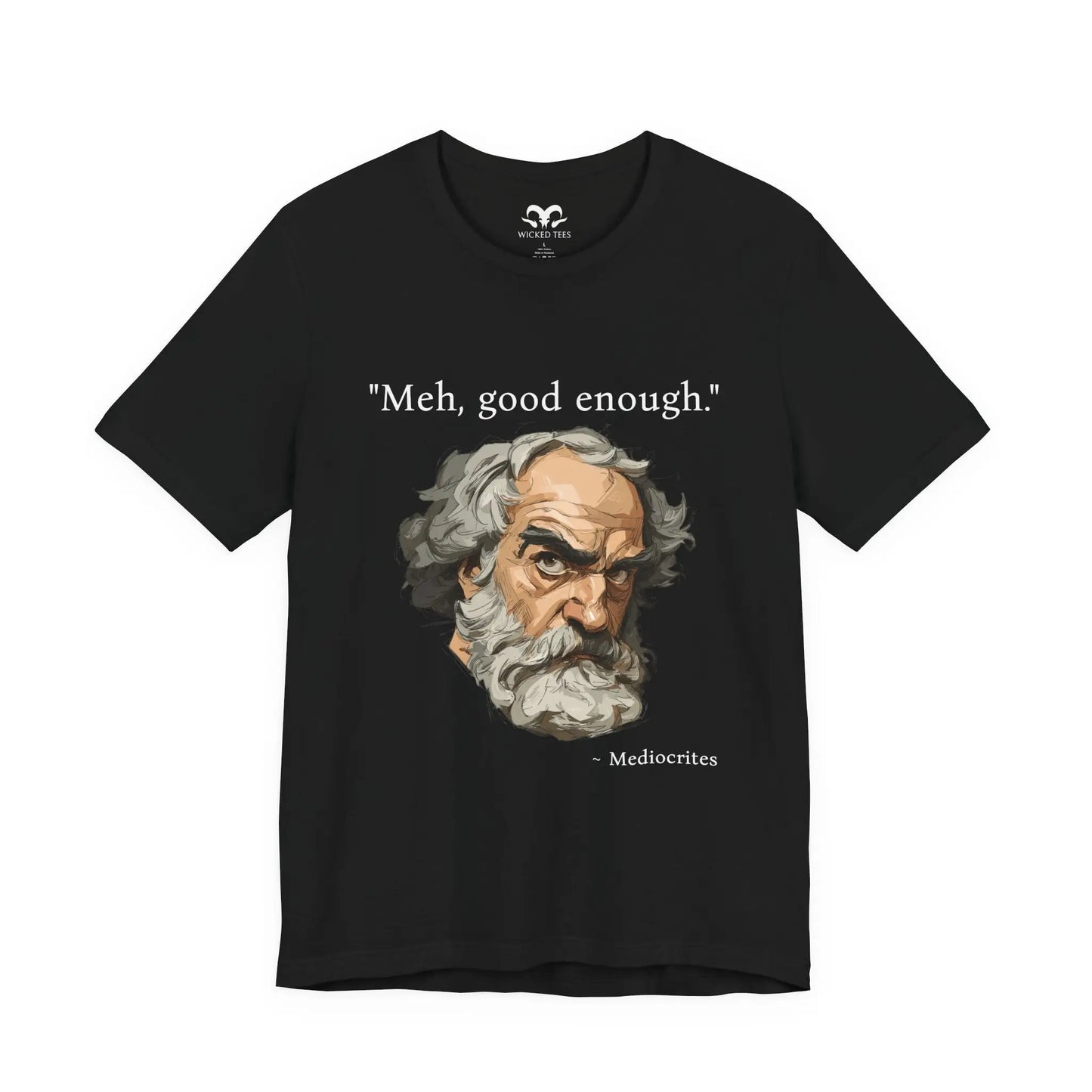 Mediocrites Men's Tee - Wicked Tees