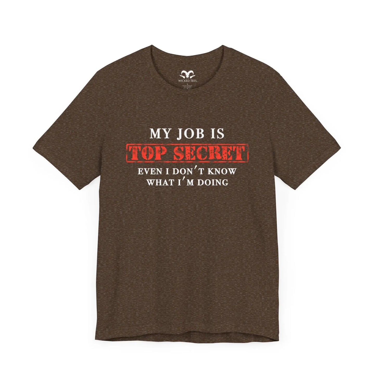 My Job Is Top Secret Men's Tee - Wicked Tees