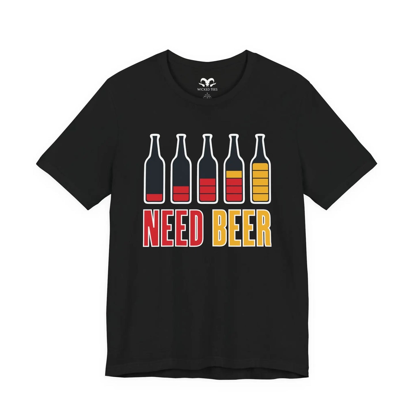Need Beer Men's Tee - Wicked Tees
