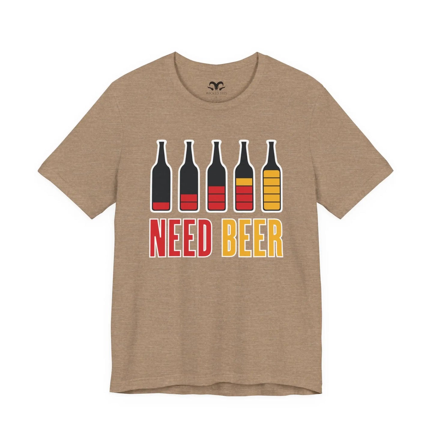 Need Beer Men's Tee - Wicked Tees