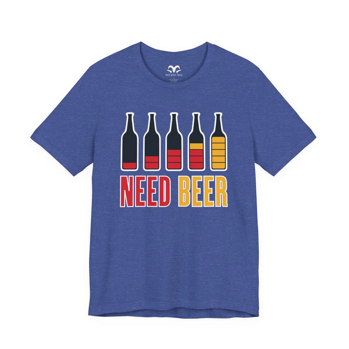 Need Beer Men's Tee - Wicked Tees
