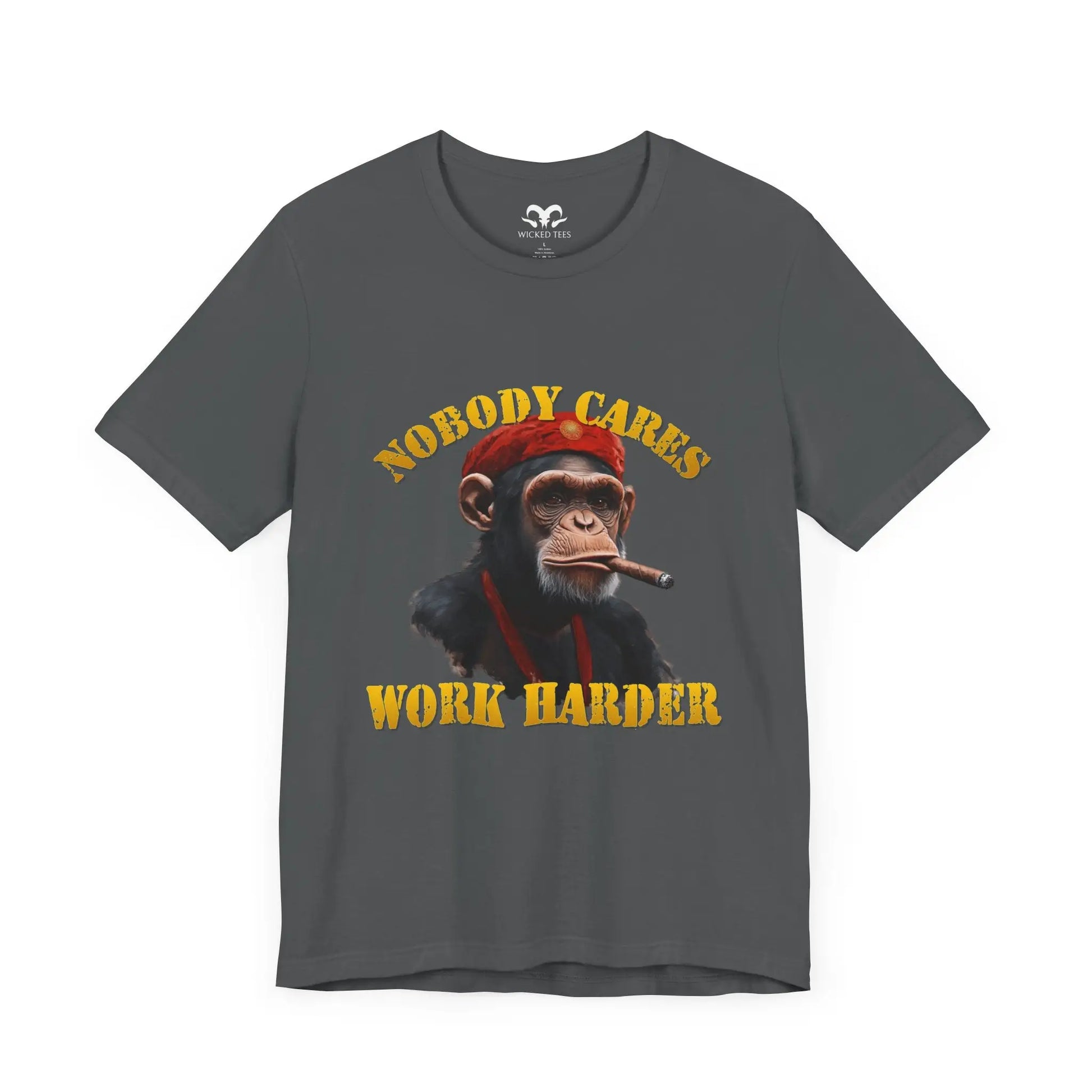 Nobody Cares Work Harder Men's Short Sleeve Tee - Wicked Tees