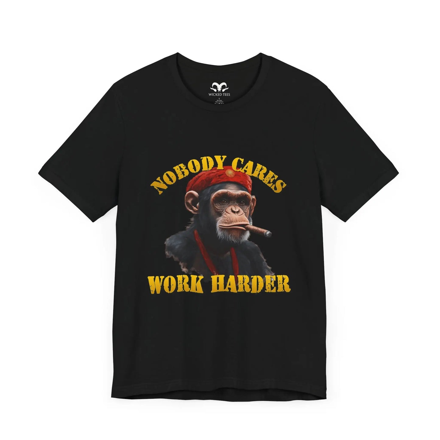 Nobody Cares Work Harder Men's Short Sleeve Tee - Wicked Tees