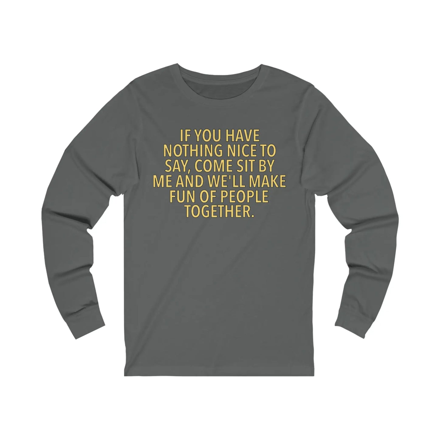 Nothing Nice to Say Men's Long Sleeve - Wicked Tees