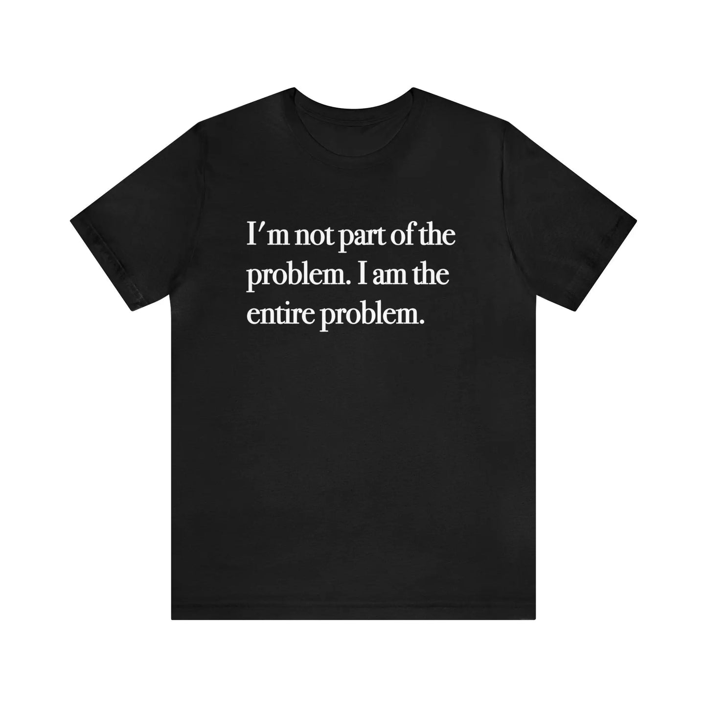 Part Of The Problem Men's Short Sleeve Tee - Wicked Tees