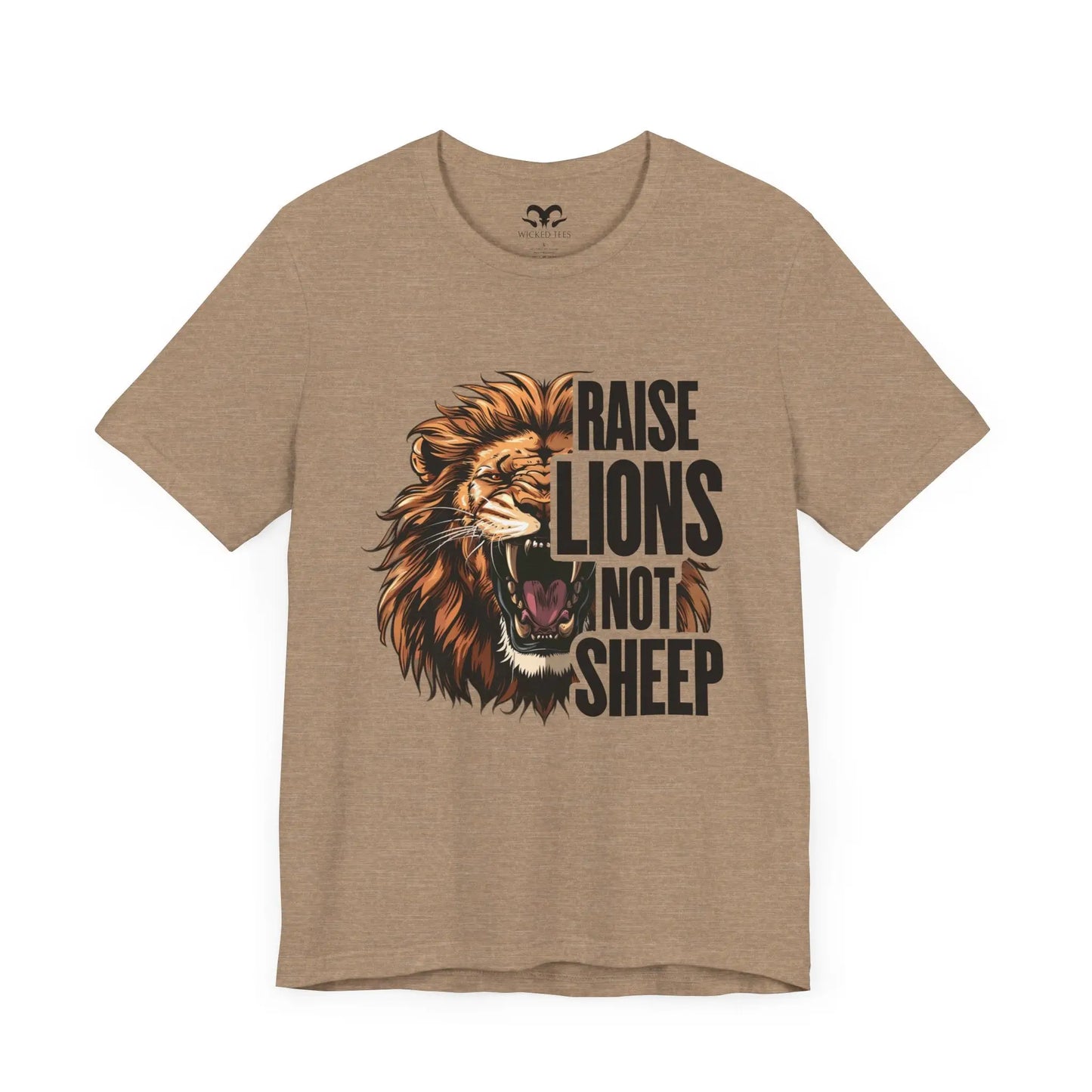 Raise Lions Not Sheep Men's Short Sleeve Tee - Wicked Tees