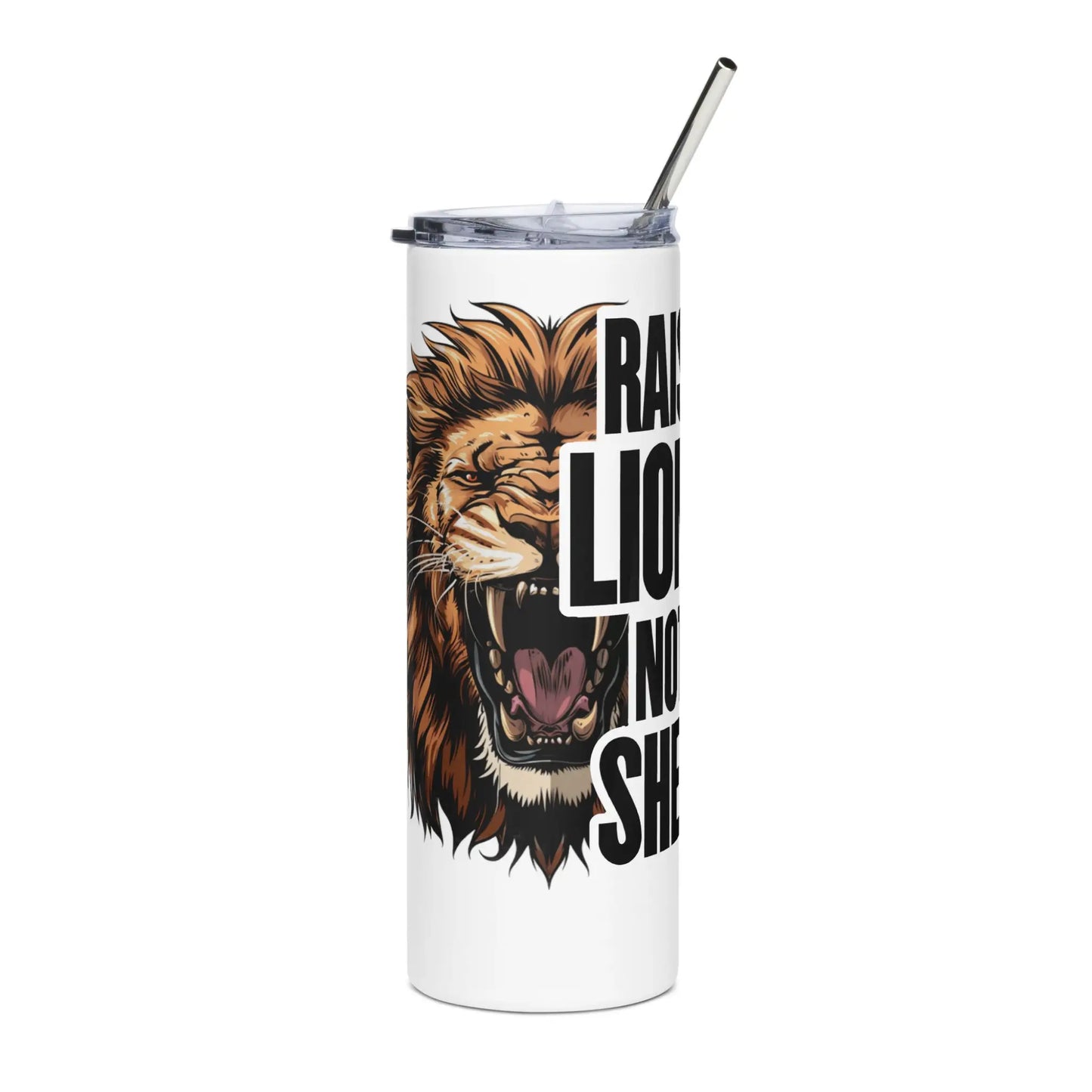 Raise Lions Not Sheep Tumbler - Wicked Tees