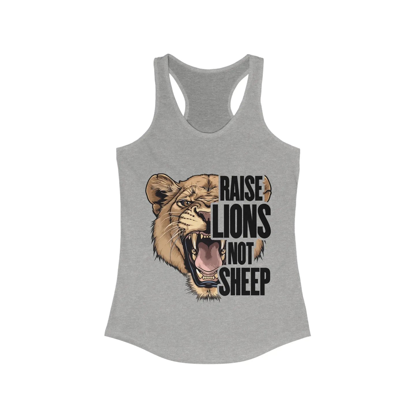 Raise Lions Not Sheep Women's Racerback Tank - Wicked Tees