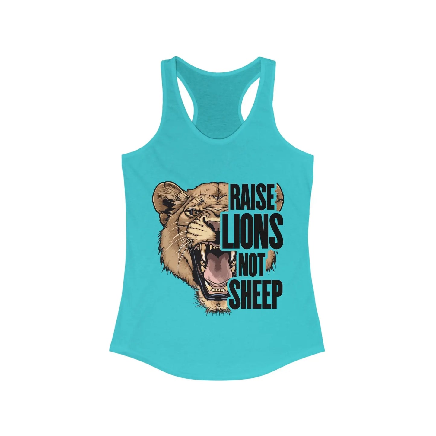 Raise Lions Not Sheep Women's Racerback Tank - Wicked Tees