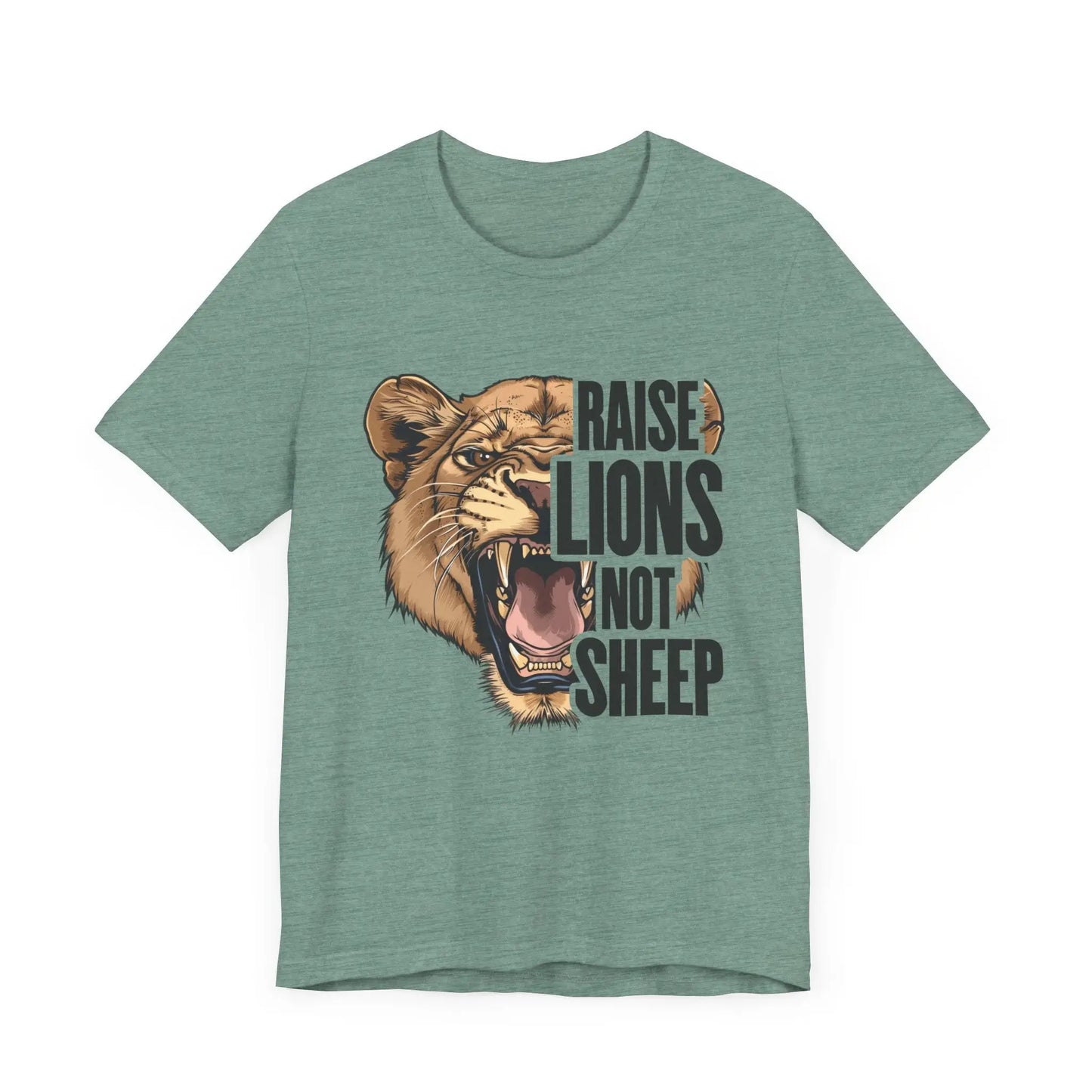 Raise Lions Not Sheep Women's Short Sleeve Tee - Wicked Tees