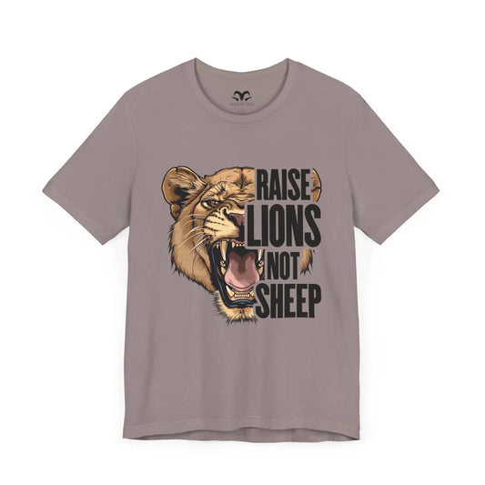 Raise Lions Not Sheep Women's Short Sleeve Tee - Wicked Tees