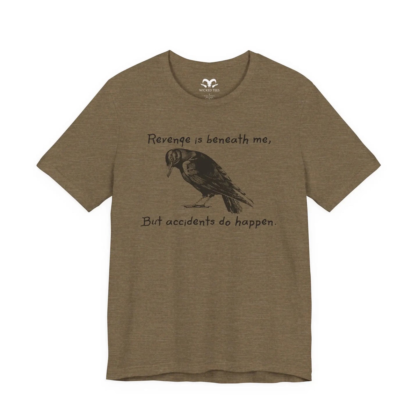 Revenge Is Beneath Me Women's Short Sleeve Tee - Wicked Tees