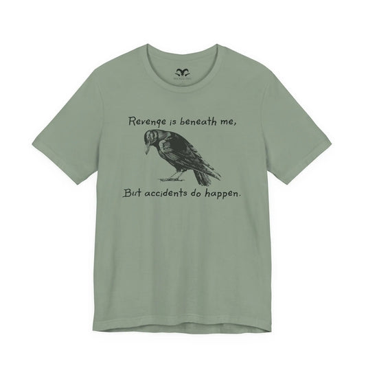 Revenge Is Beneath Me Women's Short Sleeve Tee - Wicked Tees
