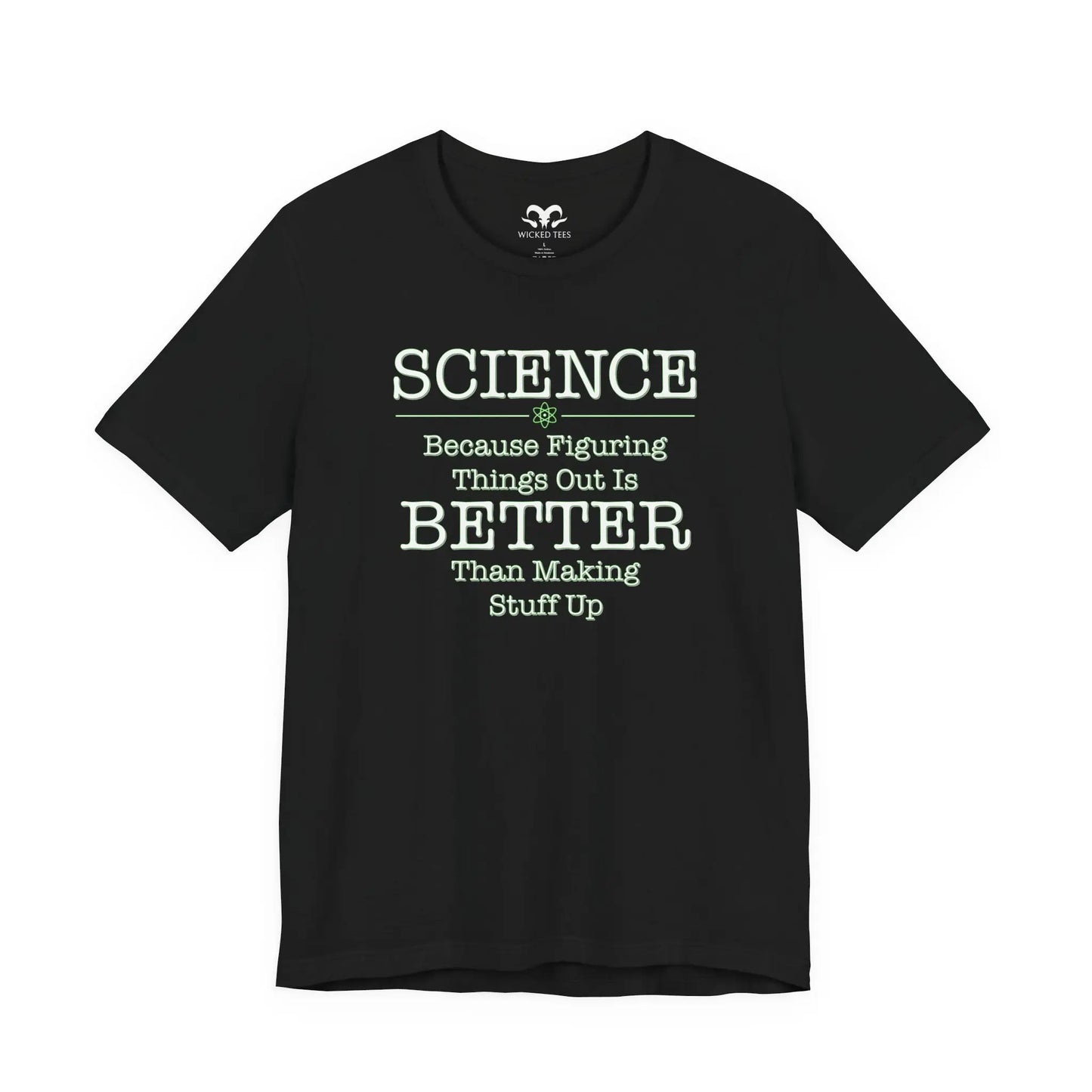 Science Because Figuring Things Out Men's Tee - Wicked Tees