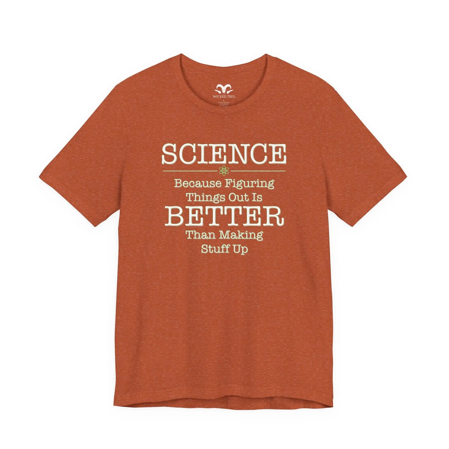 Science Because Figuring Things Out Men's Tee - Wicked Tees