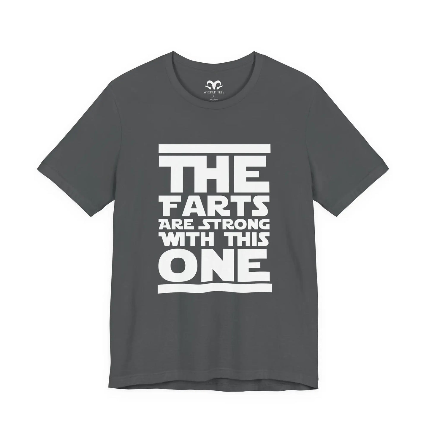 The Farts Are Strong With This One Men's Tee - Wicked Tees
