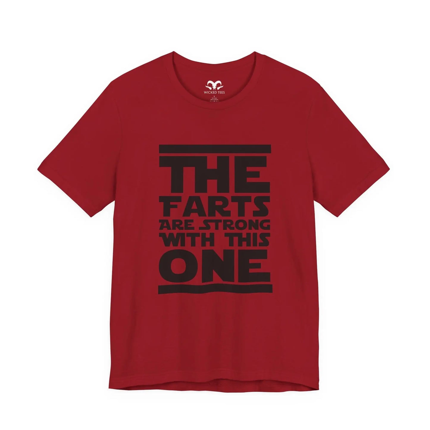 The Farts Are Strong With This One Men's Tee - Wicked Tees