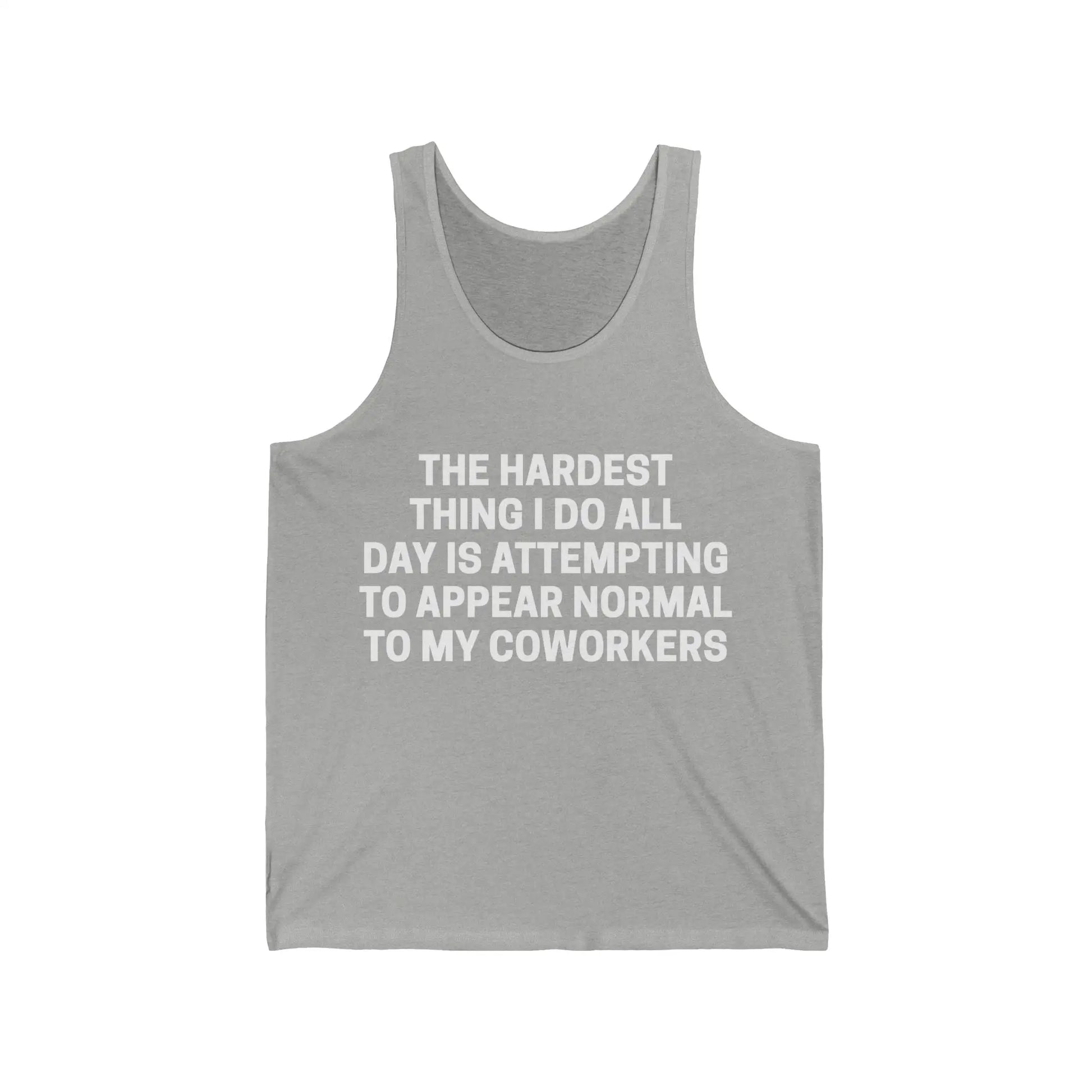 The Hardest Thing I Do Men's Tank - Wicked Tees