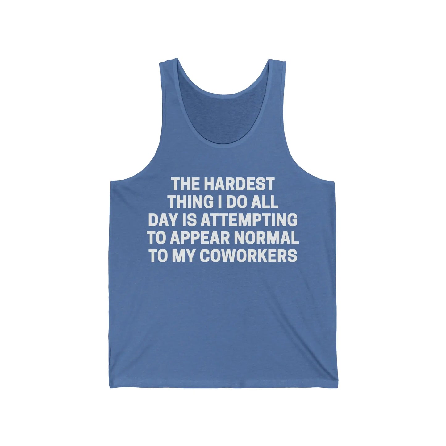 The Hardest Thing I Do Men's Tank - Wicked Tees