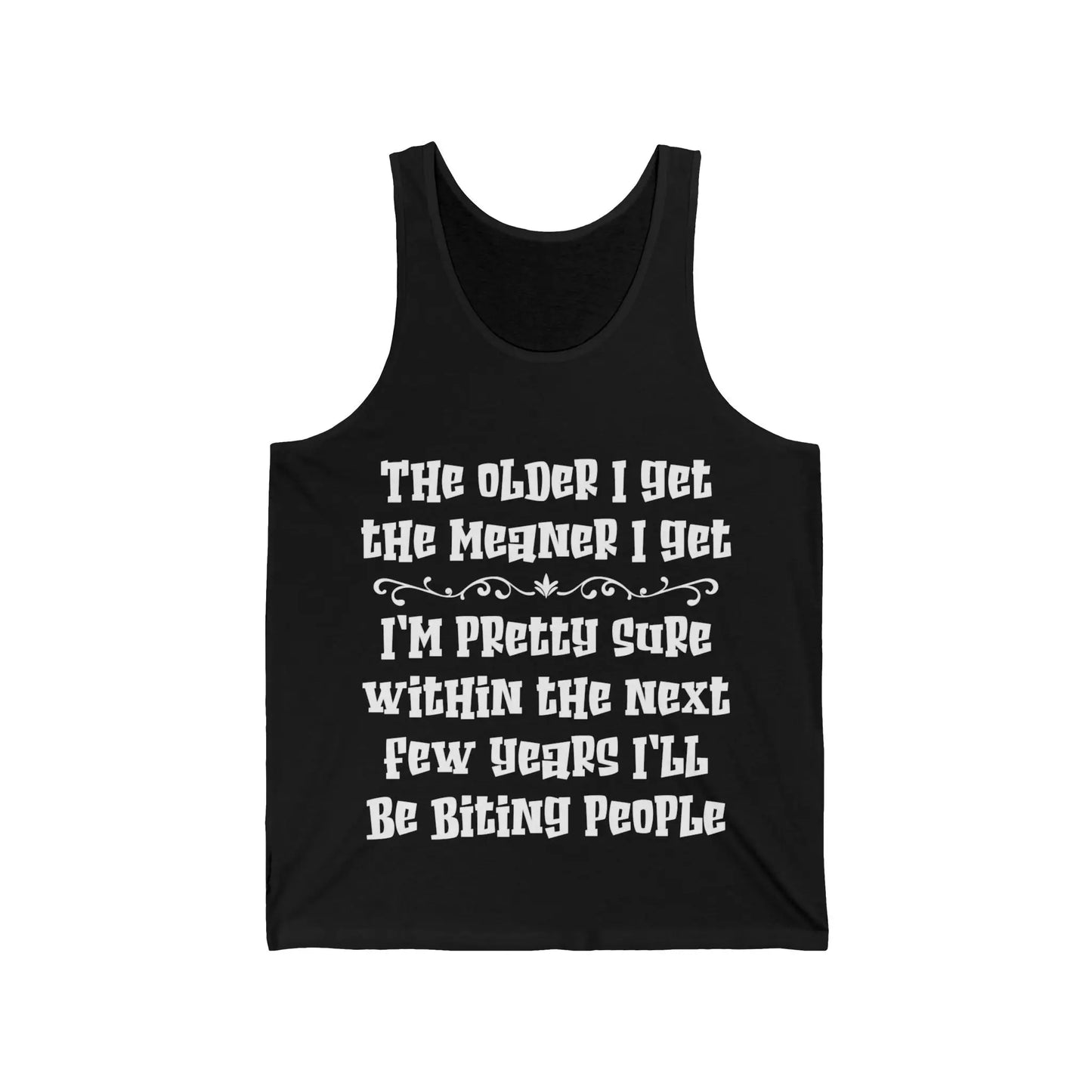 The Older I Get Men's Tank - Wicked Tees