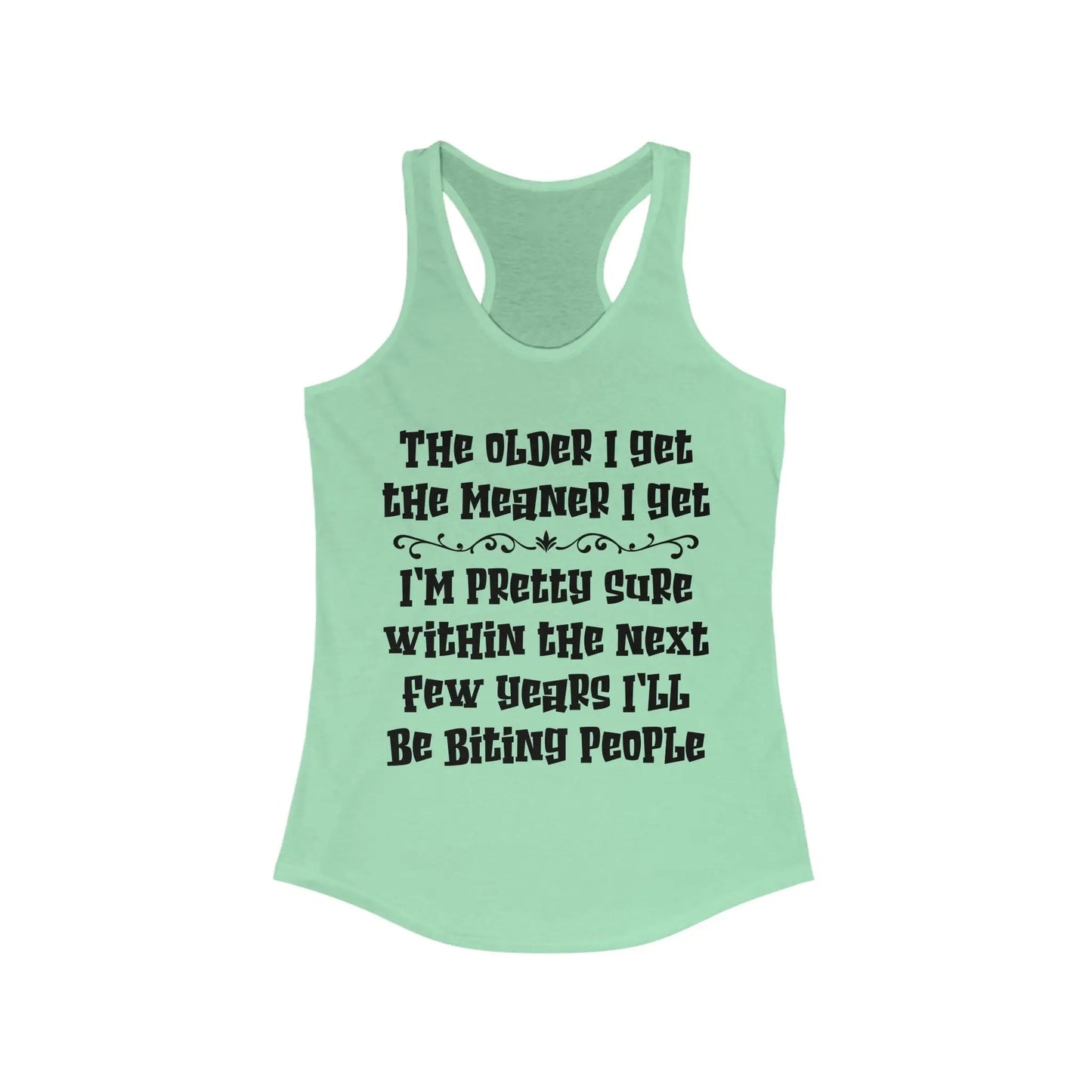 The Older I Get Women's Racerback Tank - Wicked Tees