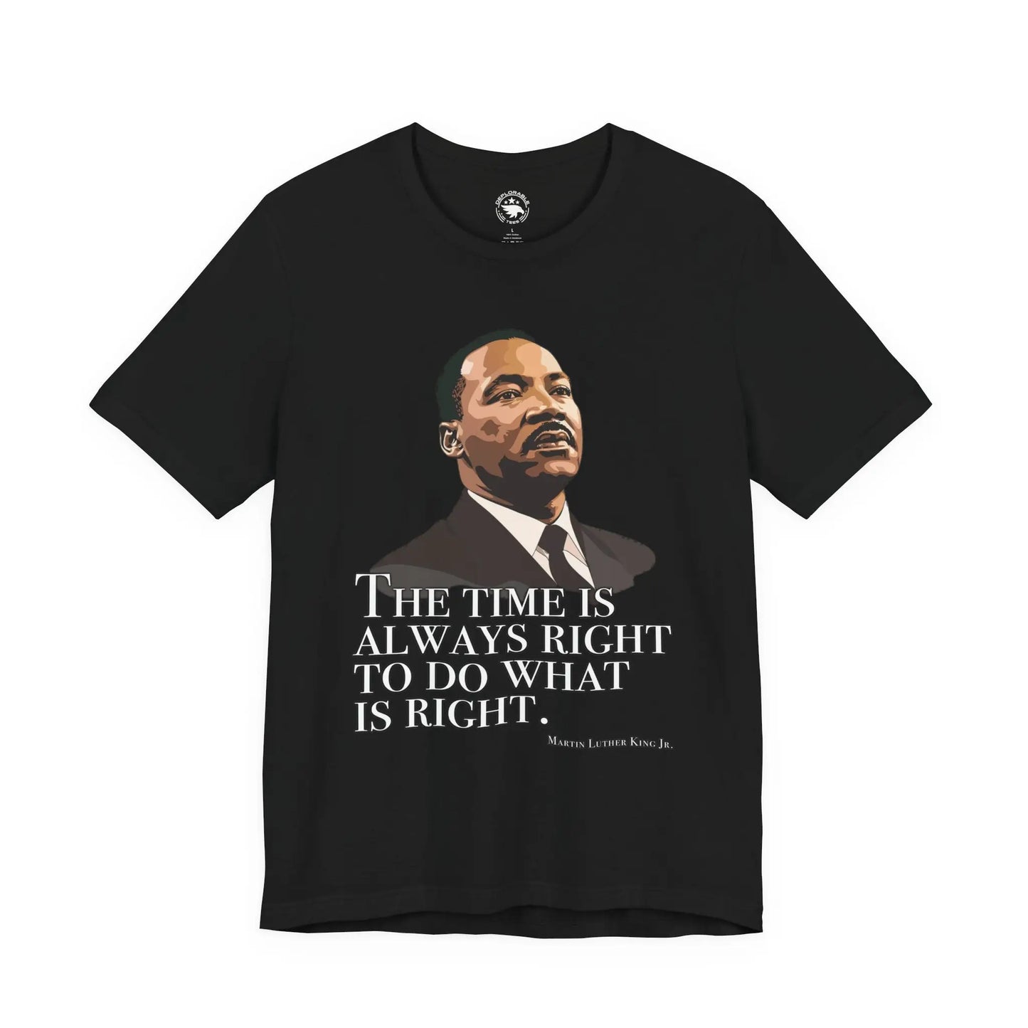 The Time Is Always Right Men's Tee - Wicked Tees
