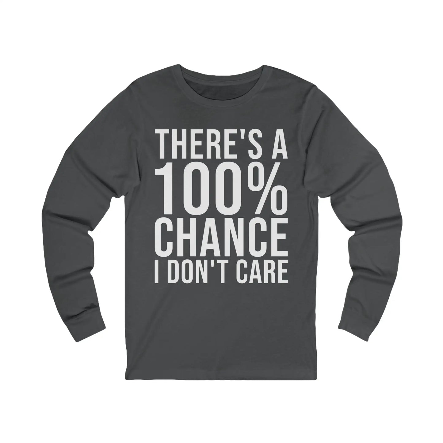 There's A 100% Chance Men's Long Sleeve Tee - Wicked Tees