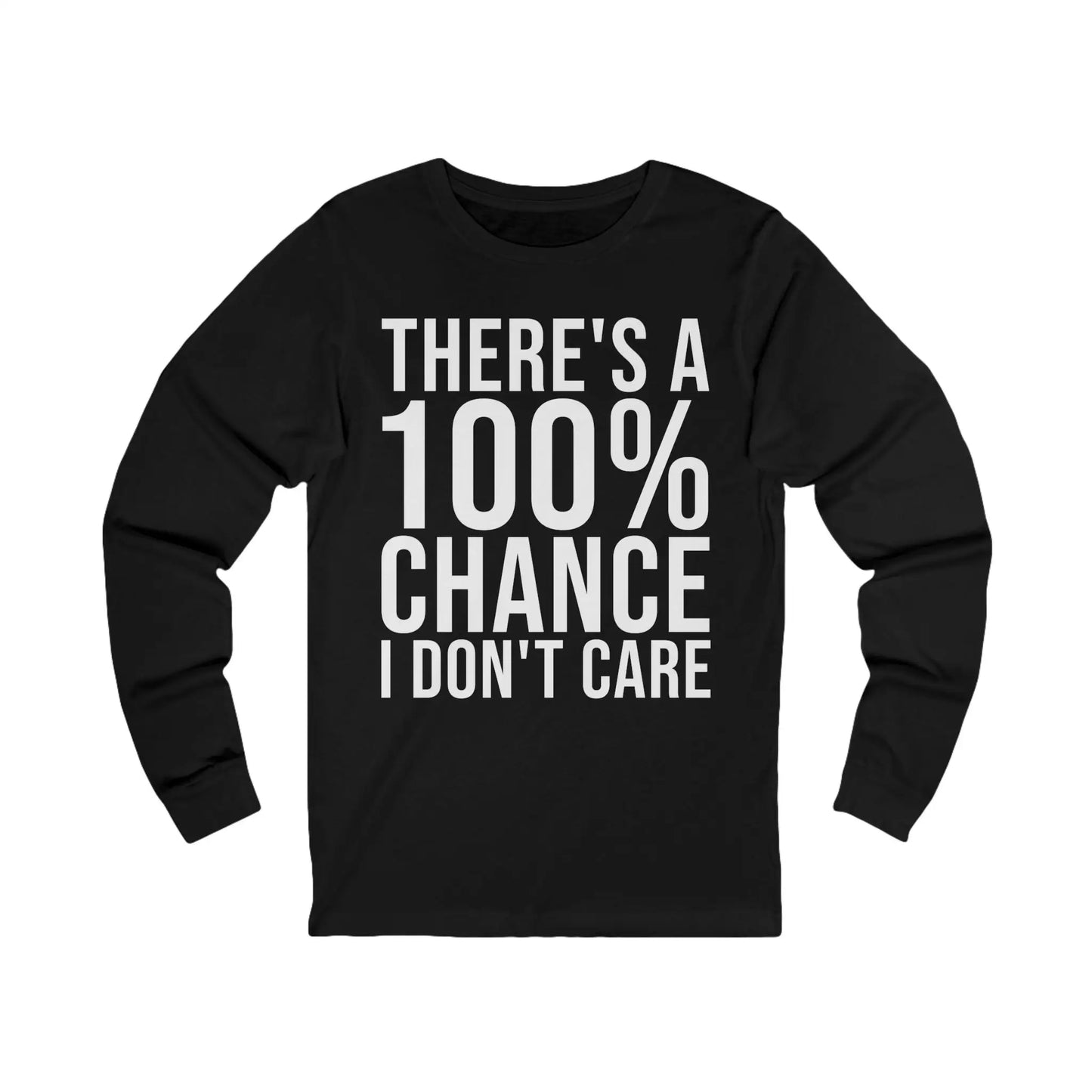 There's A 100% Chance Men's Long Sleeve Tee - Wicked Tees