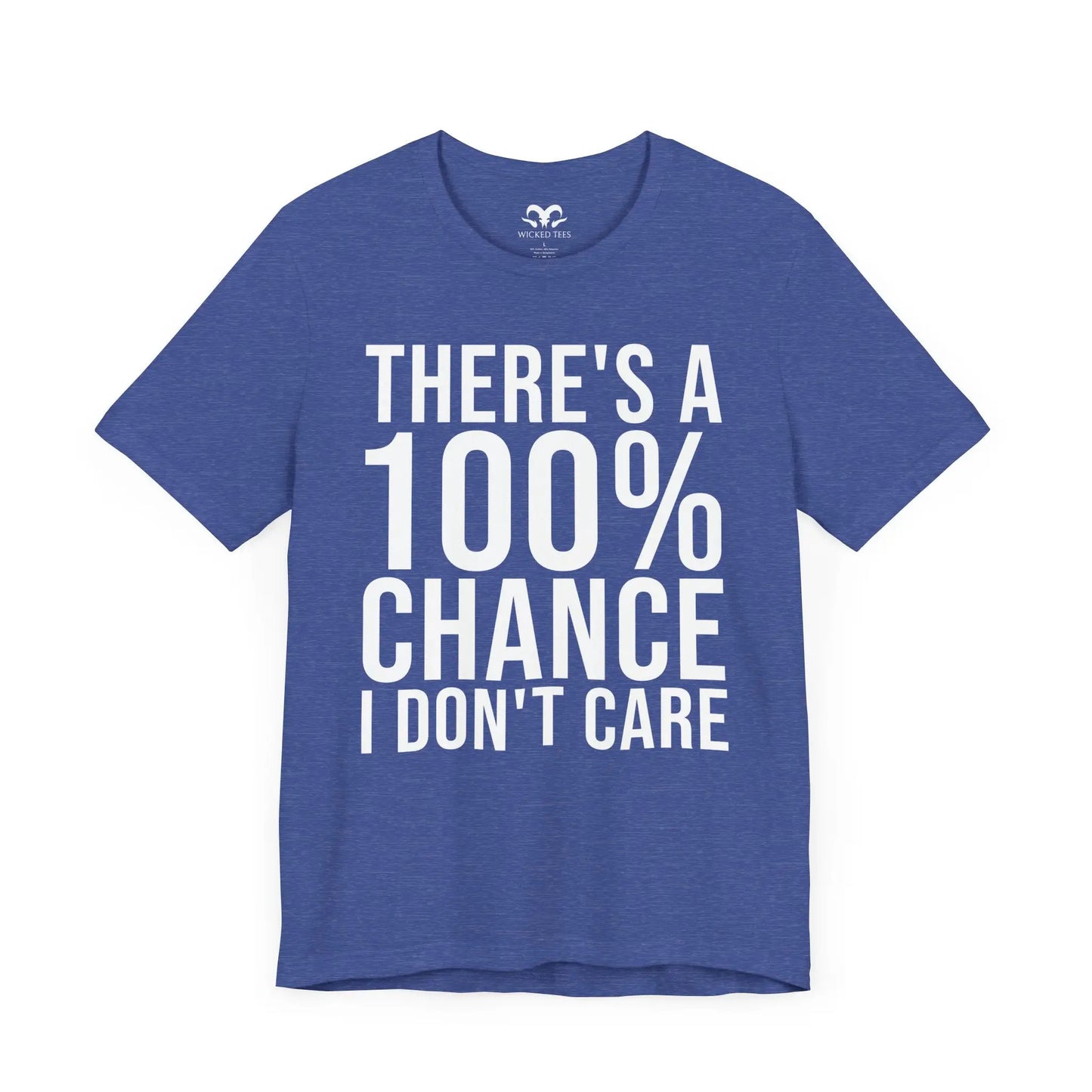 There's A 100% Chance Men's Short Sleeve Tee - Wicked Tees