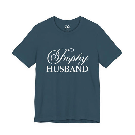 Trophy Husband Men's Tee - Wicked Tees