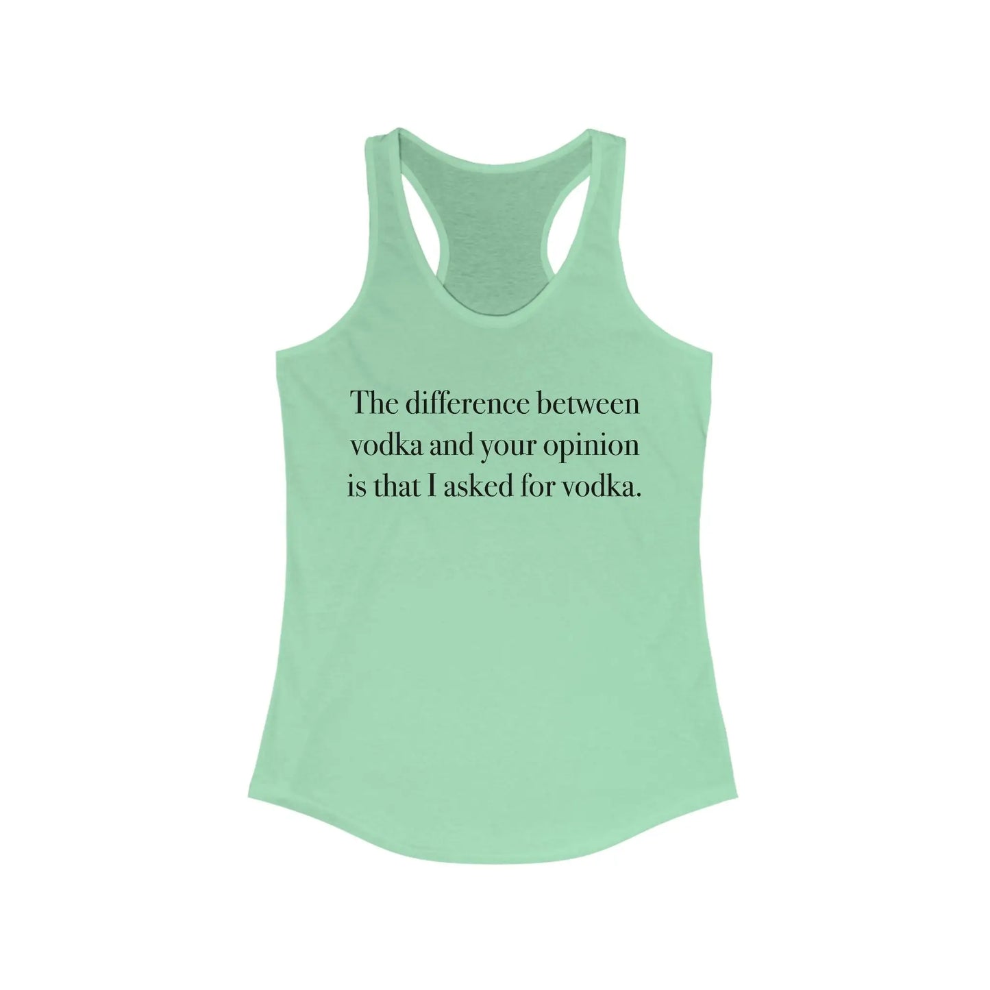 Vodka vs Your Opinion Women's Racerback Tank - Wicked Tees