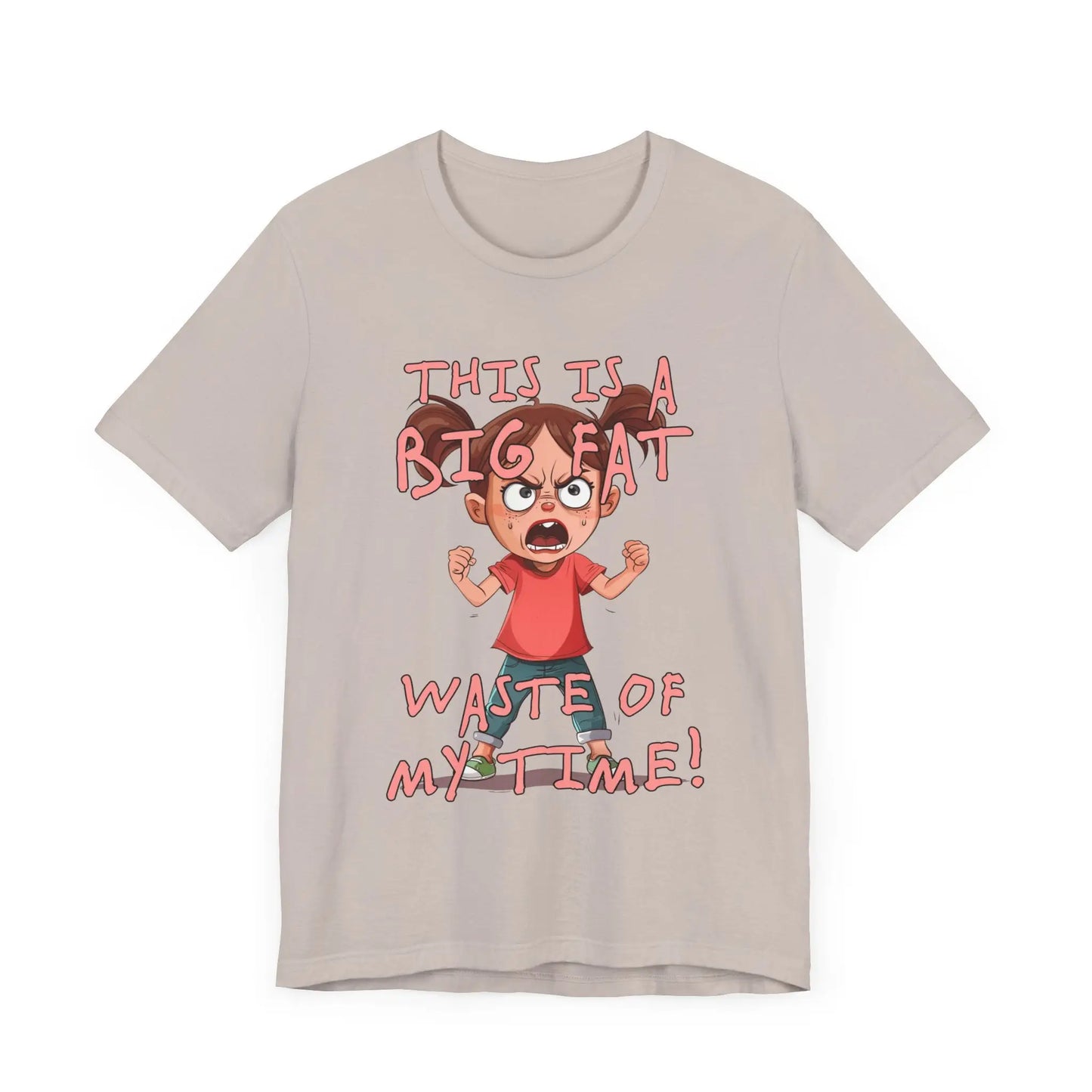 Waste Of My Time Women's Short Sleeve Tee - Wicked Tees