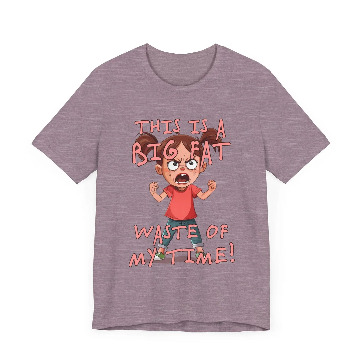 Waste Of My Time Women's Short Sleeve Tee - Wicked Tees