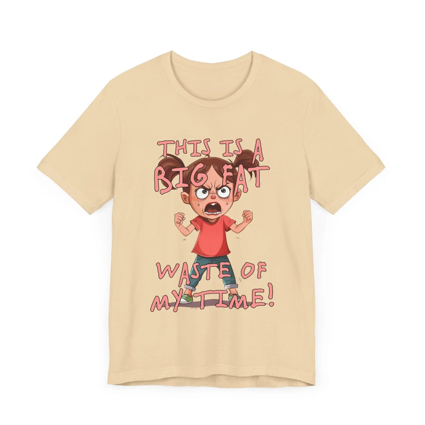 Waste Of My Time Women's Short Sleeve Tee - Wicked Tees